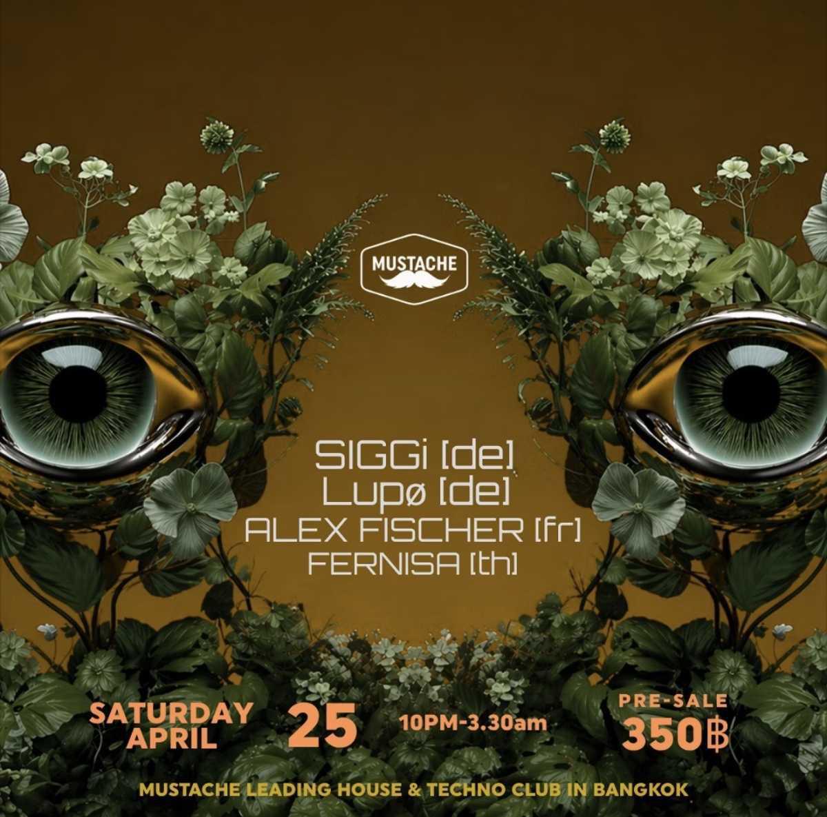 SIGGI, Lupø, Alex Fischer & Fernisa at Mustache Bangkok 🔥🎶 SIGGI, Lupø, Alex Fischer & Fernisa at Mustache Bangkok 🔥🎶