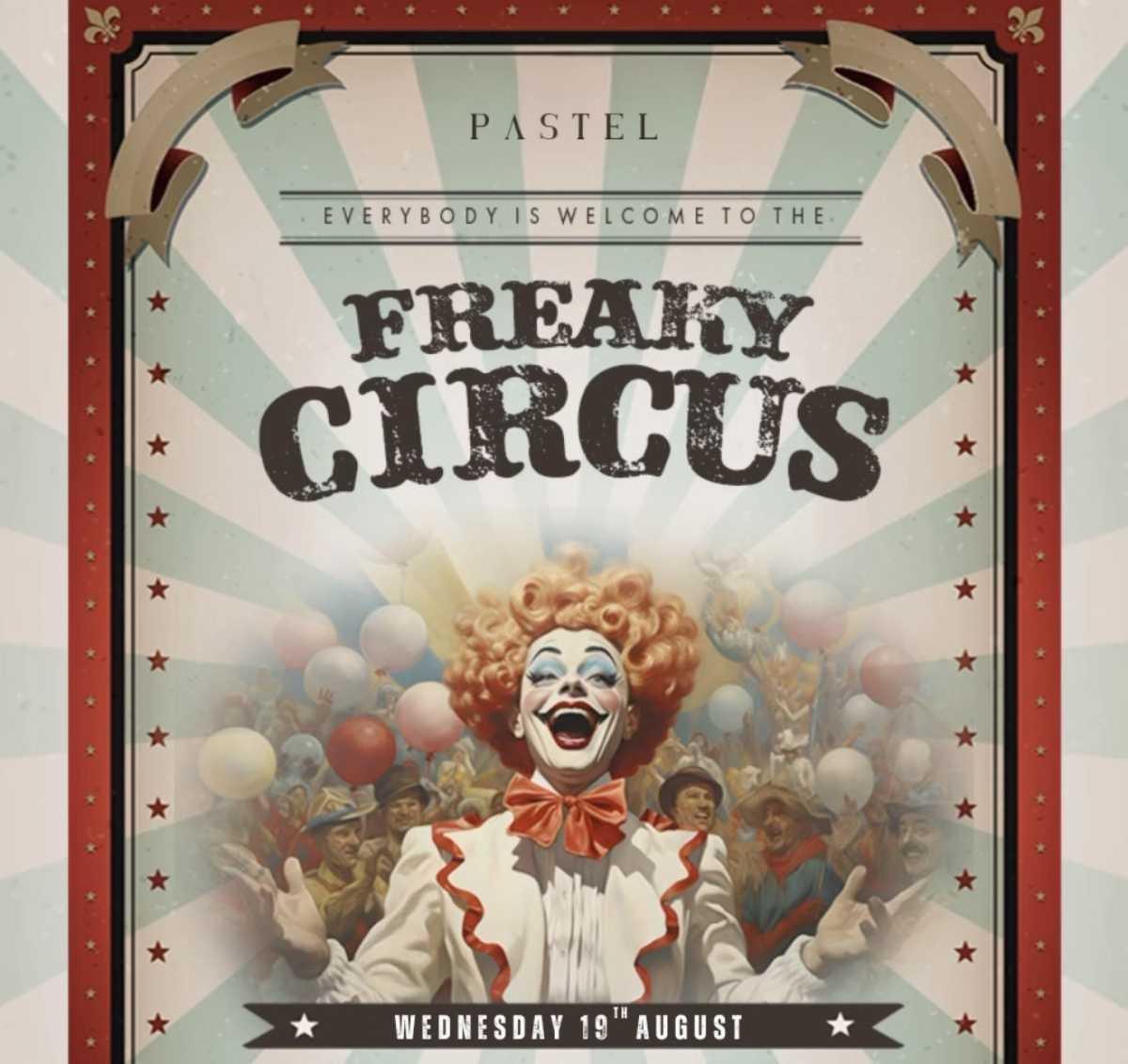Freaky Circus at Pastel Bangkok ๐ช Freaky Circus at Pastel Bangkok ๐ช