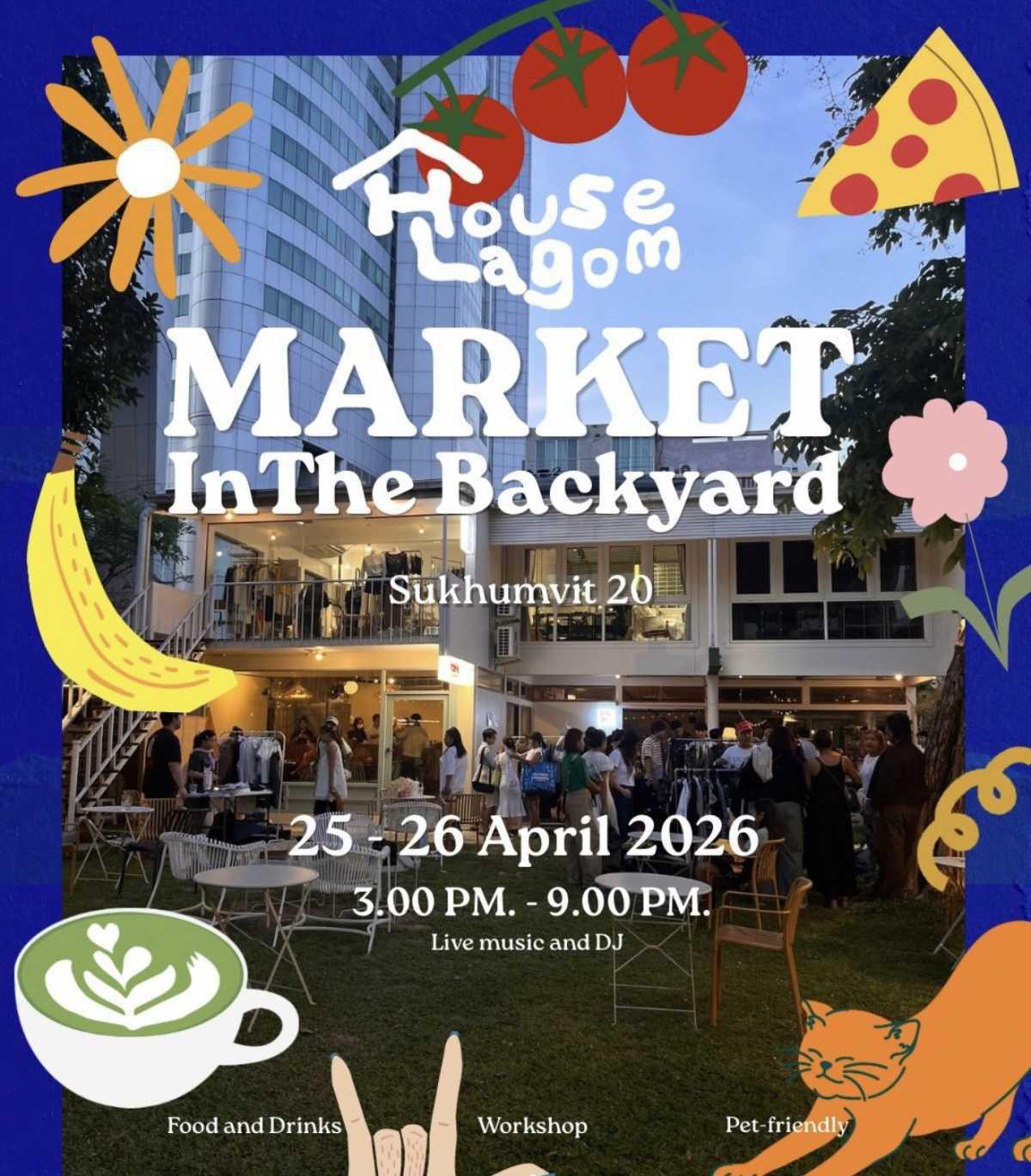 HOUSE LAGOM MARKET IN THE BACKYARD