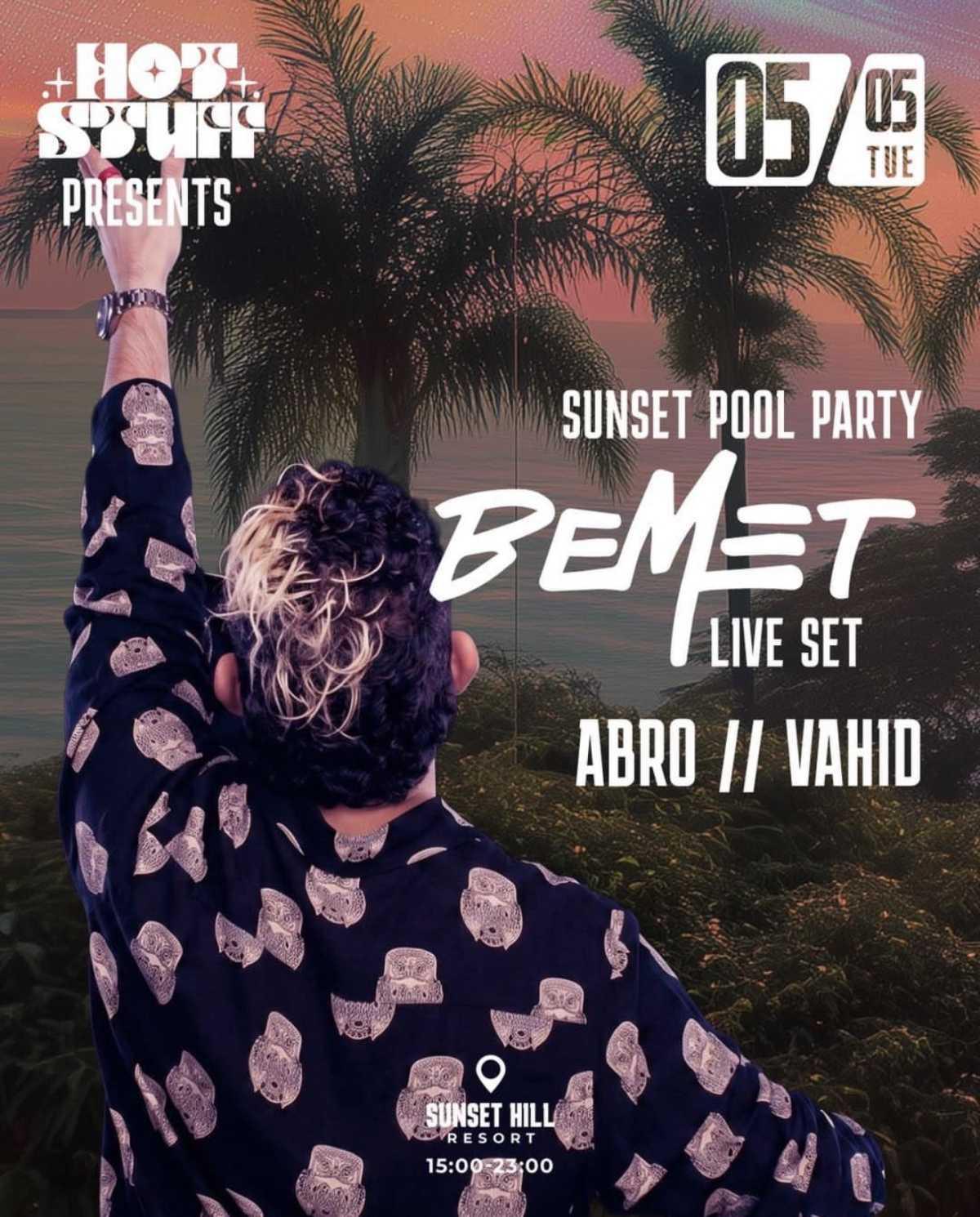 🌅 SUNSET POOL PARTY – BEMET (LIVE) | KOH PHANGAN