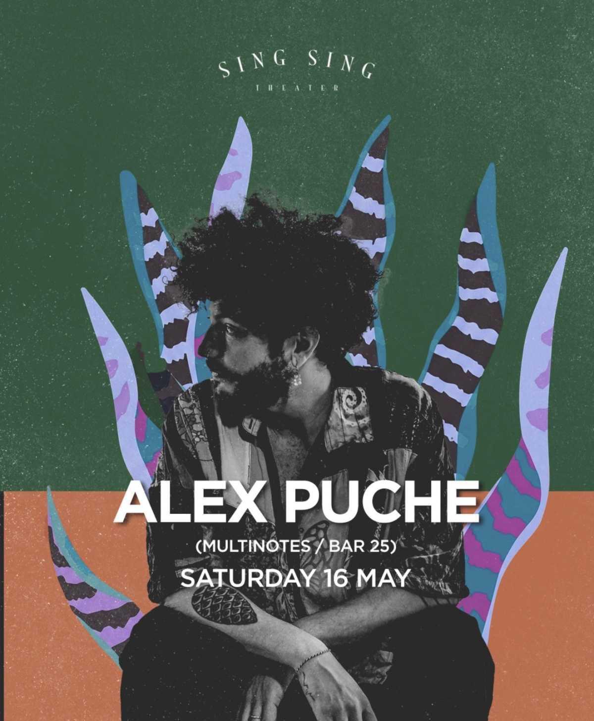 ALEX PUCHE at SING SING THEATER 🔥 ALEX PUCHE at SING SING THEATER 🔥