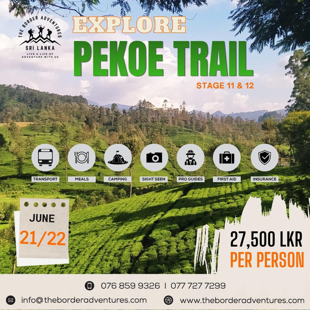EXPLORE PEKOE TRAIL ๐ฟโฐ๏ธ STAGE 11 & 12 EXPLORE PEKOE TRAIL ๐ฟโฐ๏ธ STAGE 11 & 12