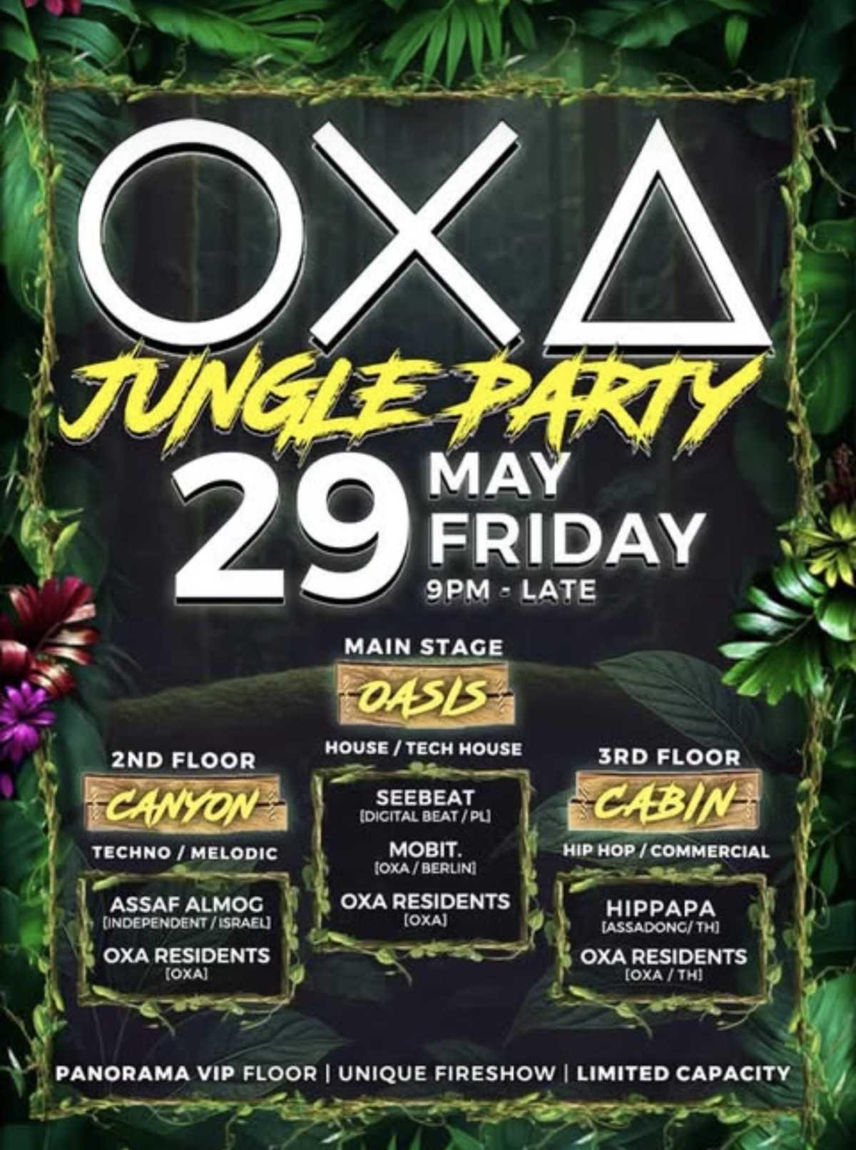 OXA JUNGLE PARTY π΄π₯πΆ OXA JUNGLE PARTY π΄π₯πΆ