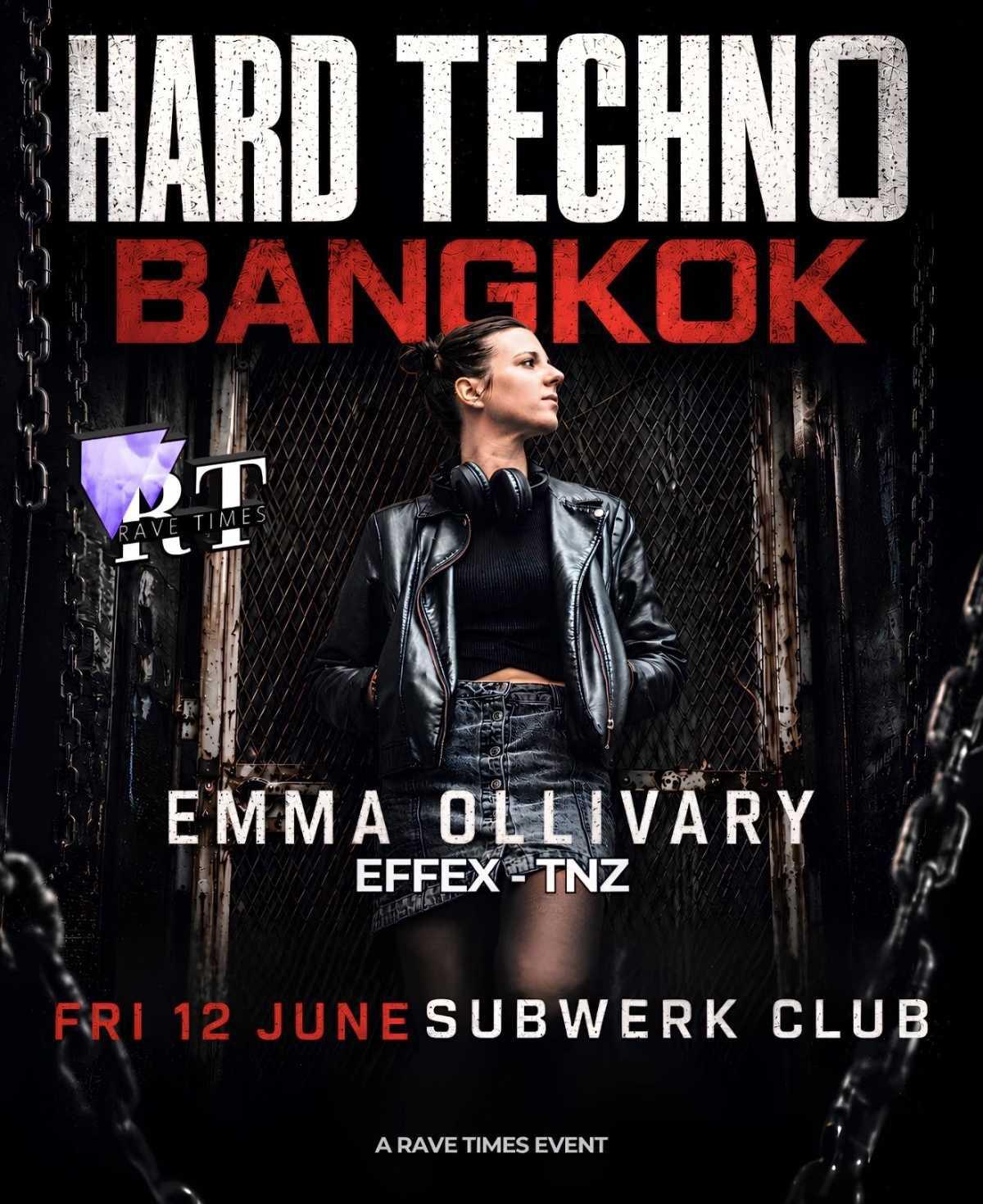 HARD TECHNO BANGKOK ft. EMMA OLLIVARY HARD TECHNO BANGKOK ft. EMMA OLLIVARY