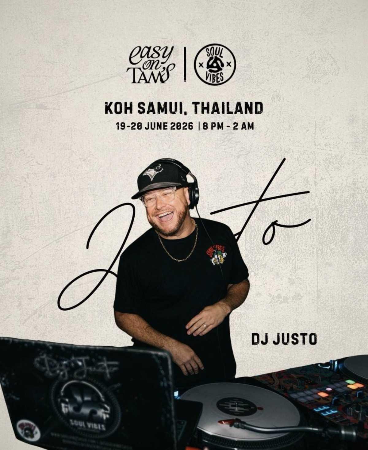 DJ Justo at Easy on Tams x Soul Vibes