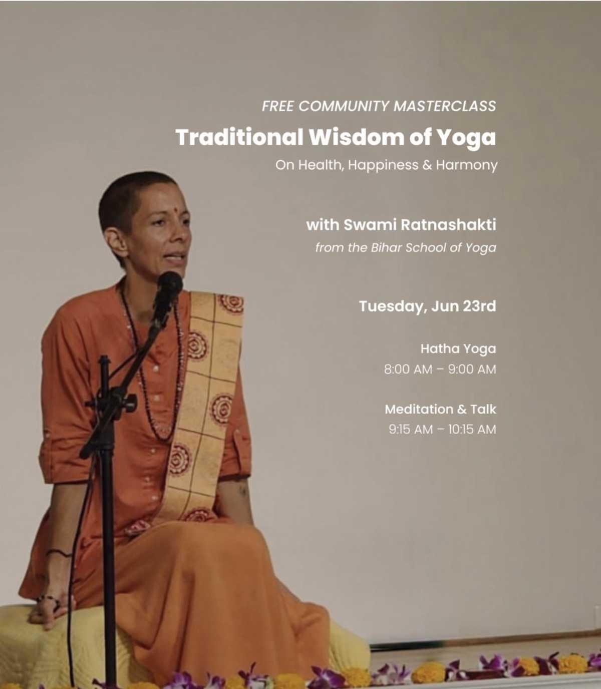 Traditional Wisdom of Yoga – Free Community Masterclass Traditional Wisdom of Yoga – Free Community Masterclass