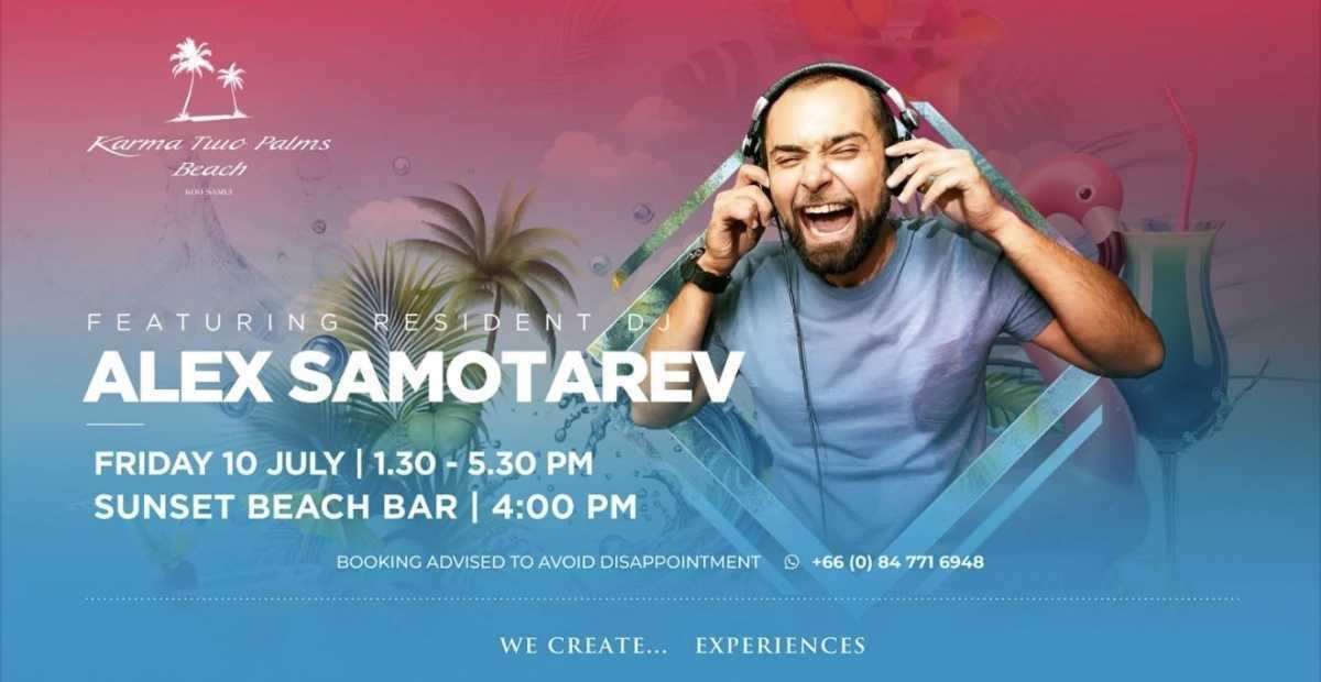 Karma Two Palms Beach x Resident DJ Alex Samotarev