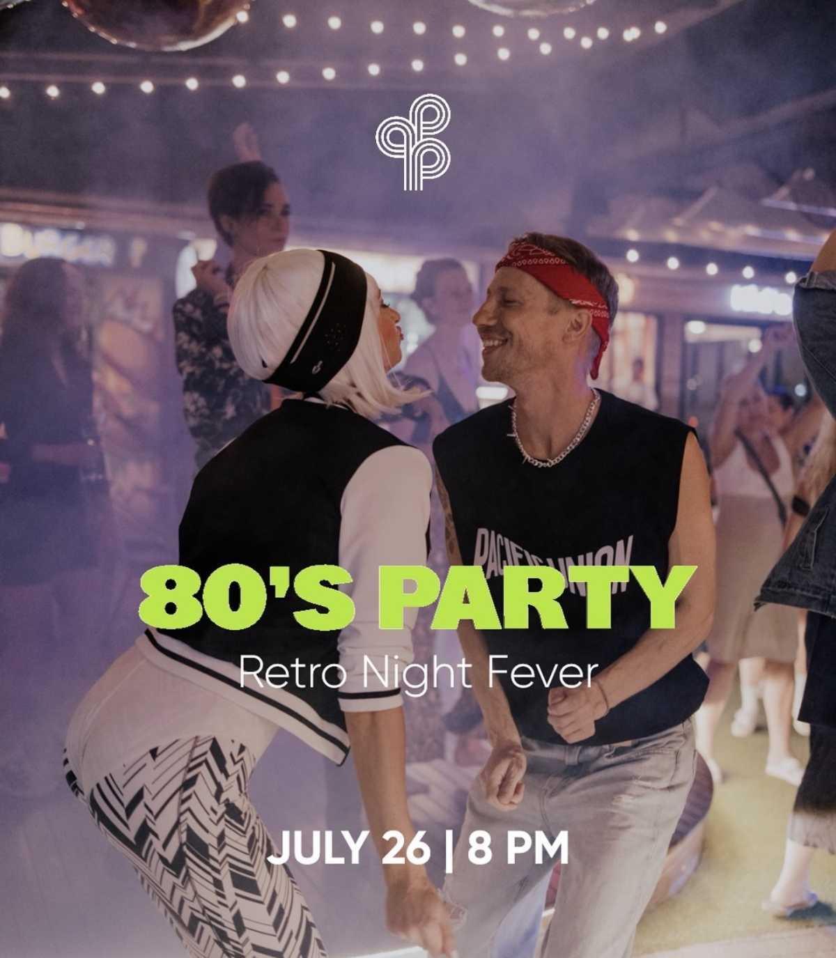 Banyan Food Market – 80’s Party: Retro Night Fever