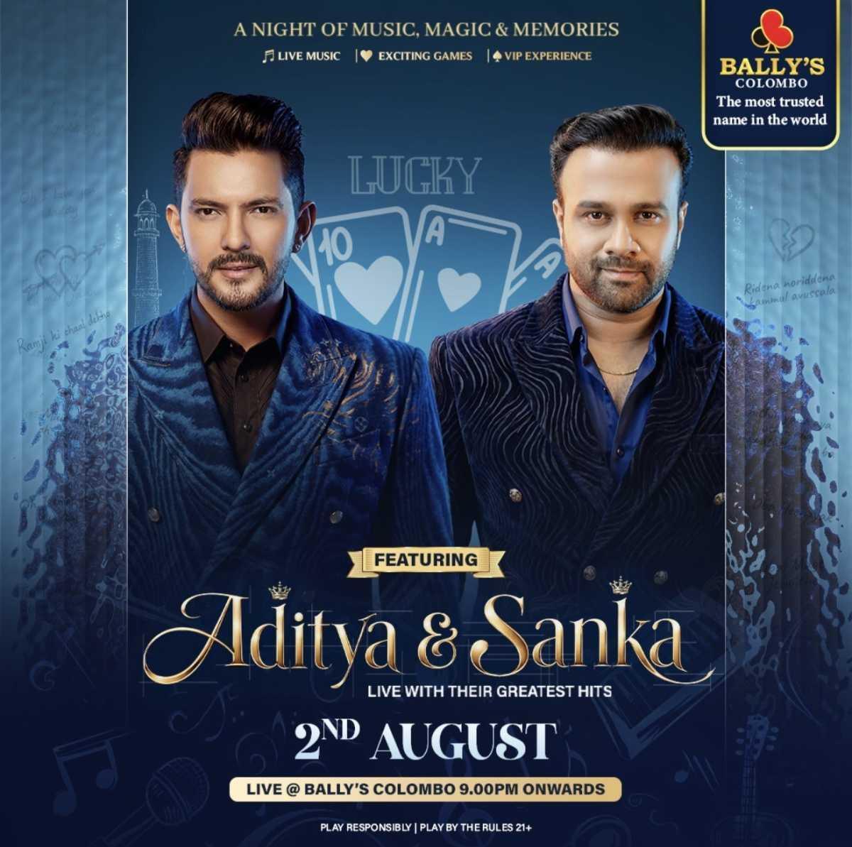 Bally’s Colombo – Aditya & Sanka Live