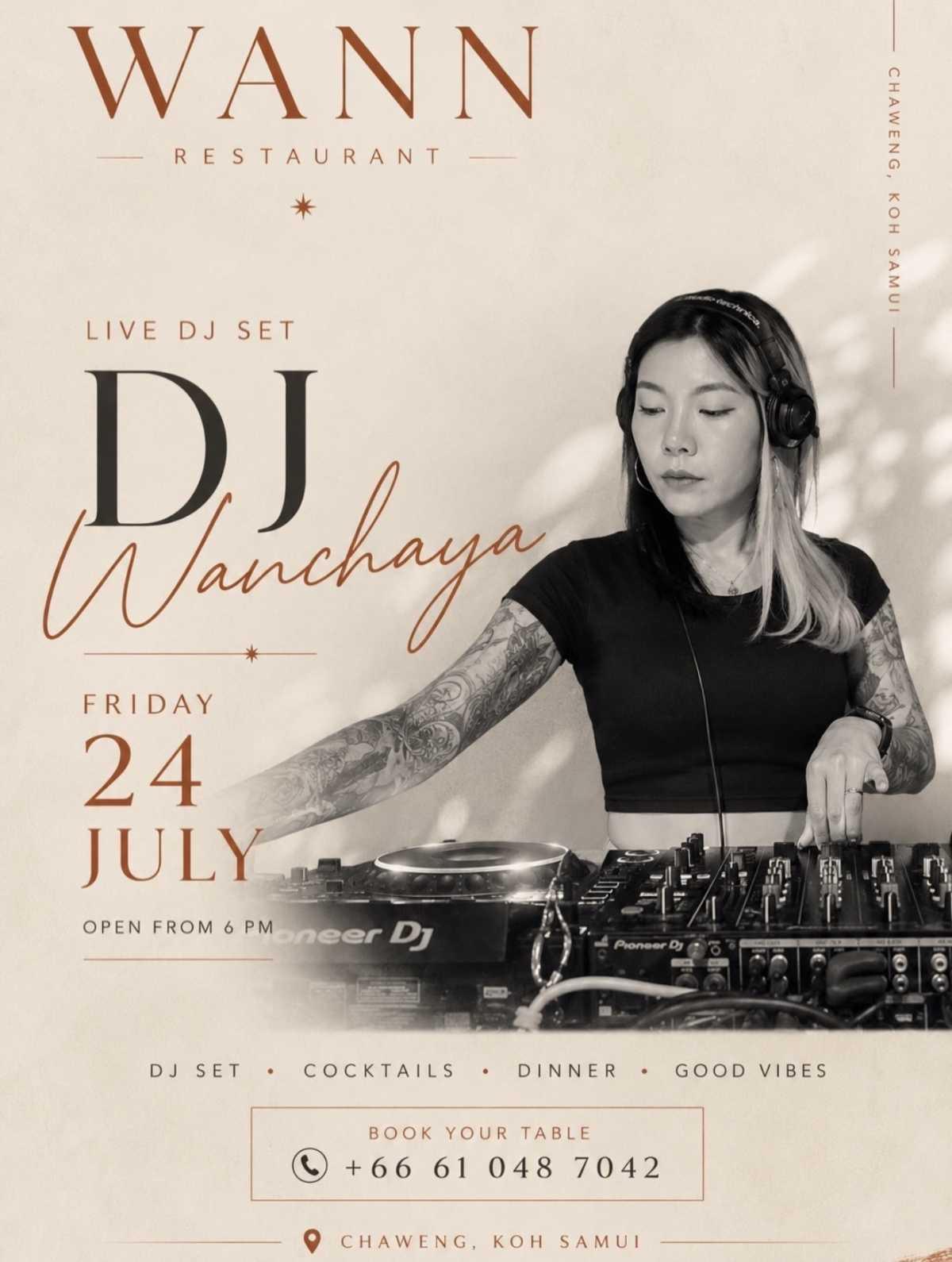 DJ Wanchaya at WANN Restaurant