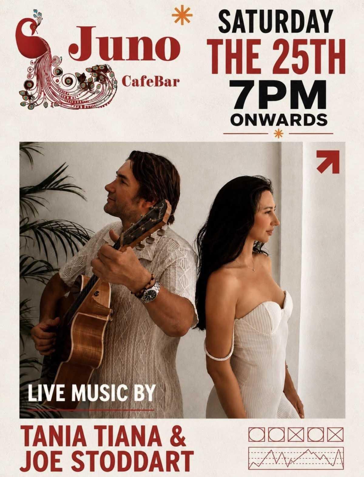 Live Music by Tania Tiana & Joe Stoddart