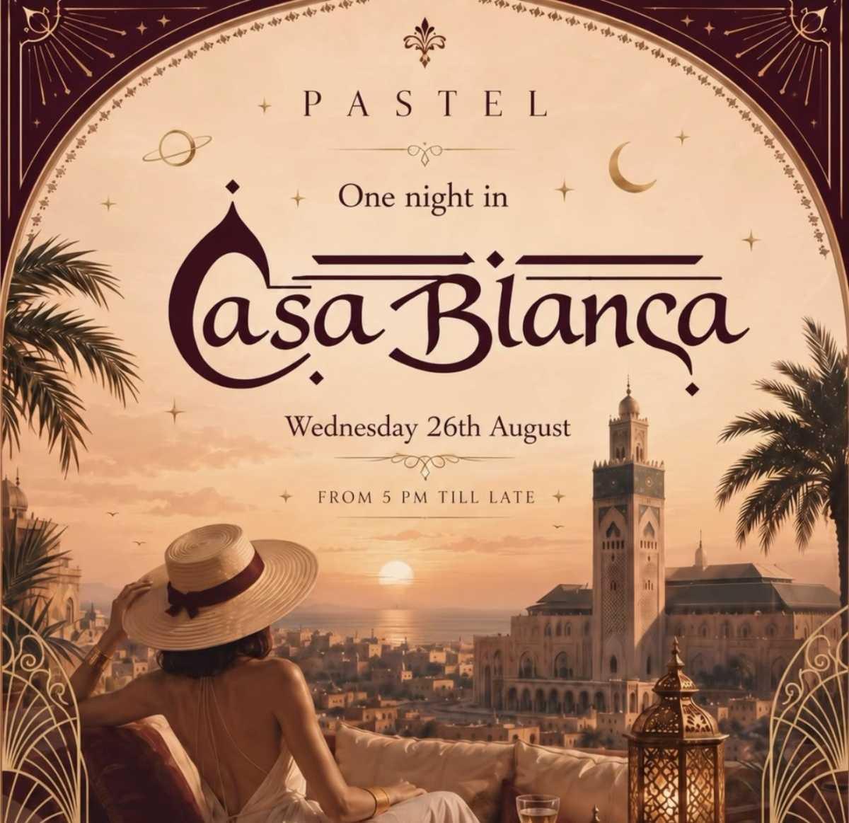 Pastel Presents: One Night in Casa Blanca