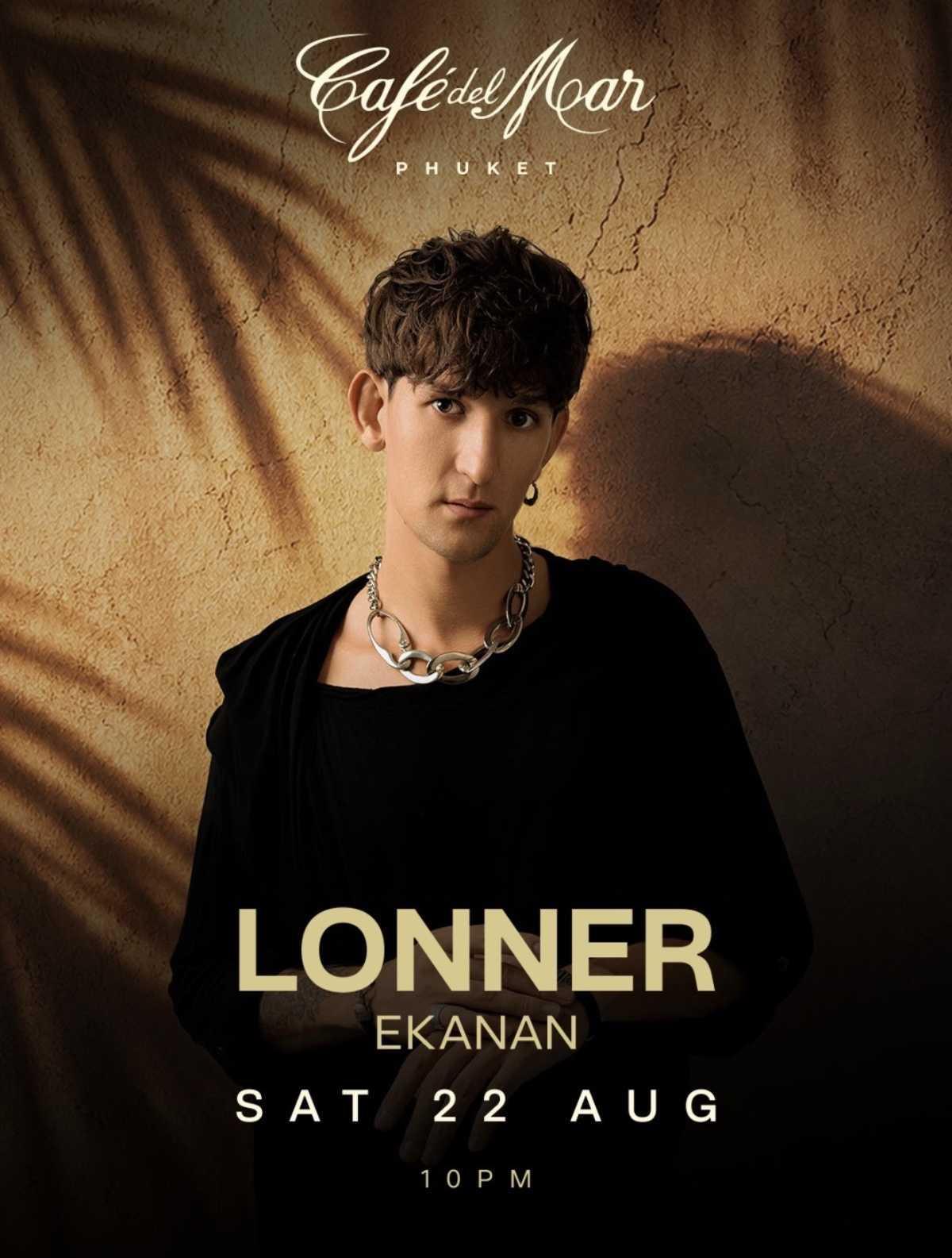 LONNER AT CAFÉ DEL MAR PHUKET 🎧🌴