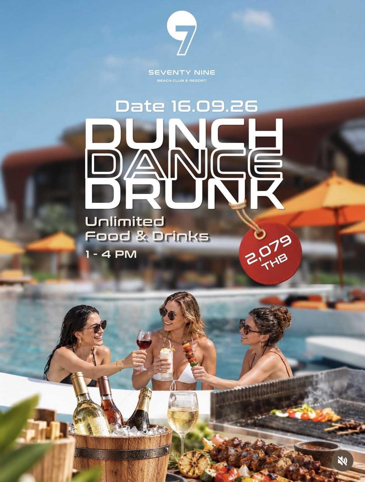 DUNCH. DANCE. DRUNK. — 79 BEACH CLUB