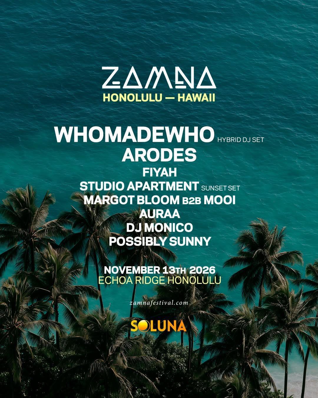 ZAMNA HAWAII 2026 🌴🎶 ZAMNA HAWAII 2026 🌴🎶