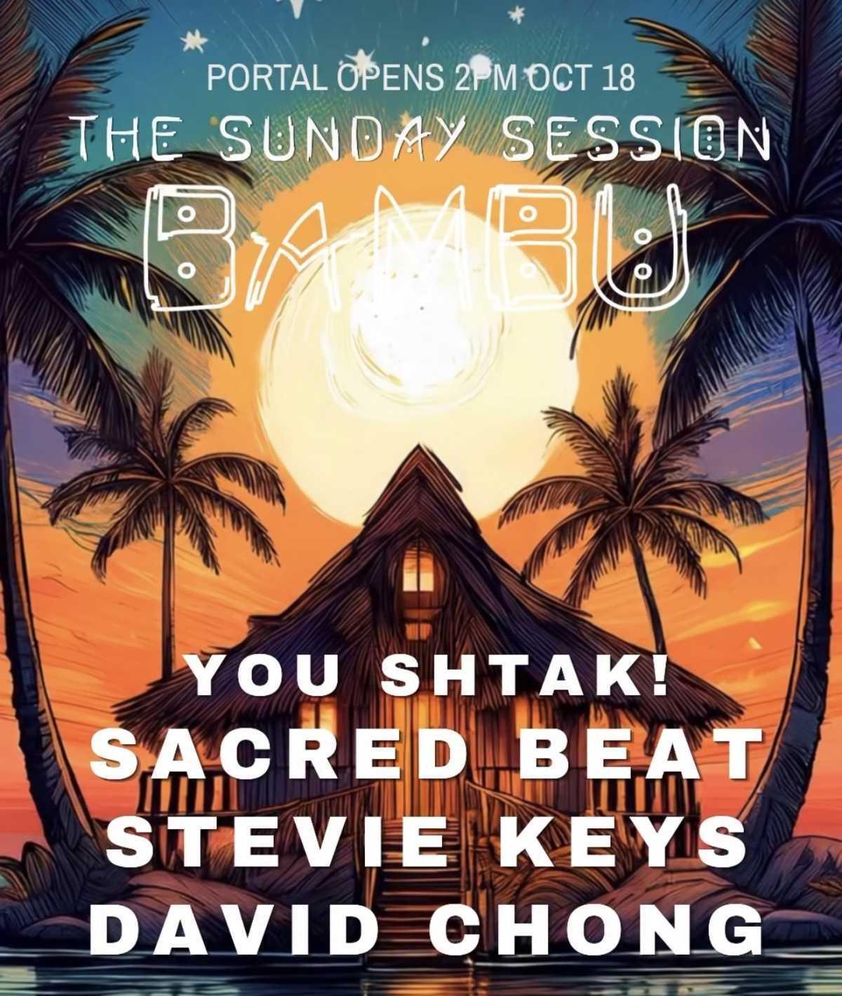 BAMBU SUNDAY SESSION