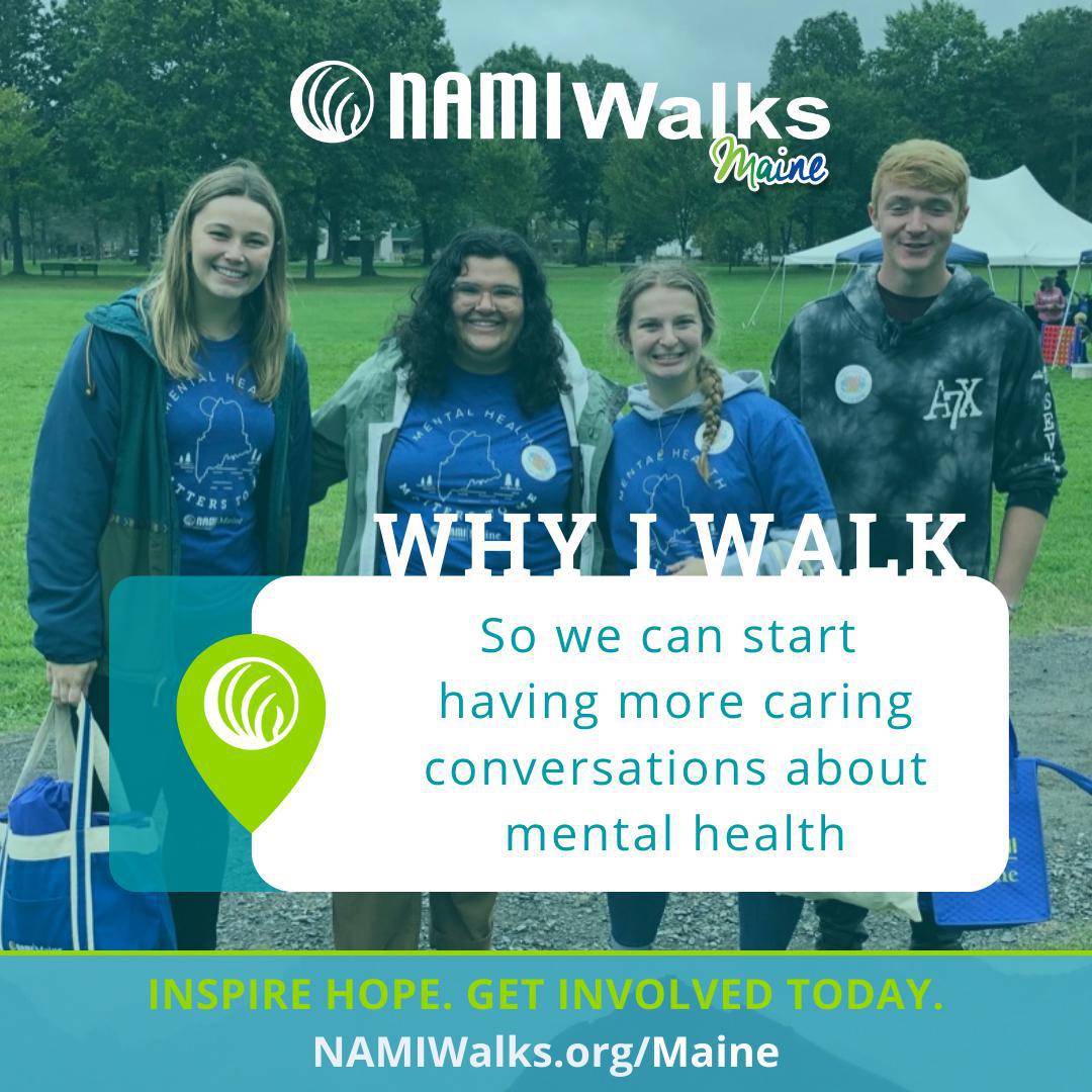 Why I Walk - NAMIWalks Maine