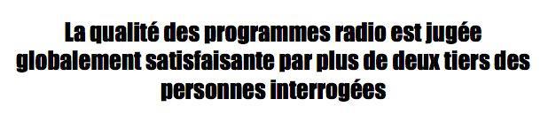 La qualité des programmes radio