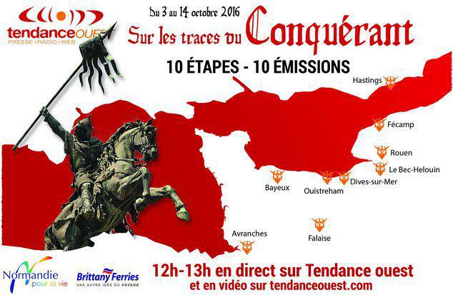 Tendance Ouest part sur les traces du Conquérant
