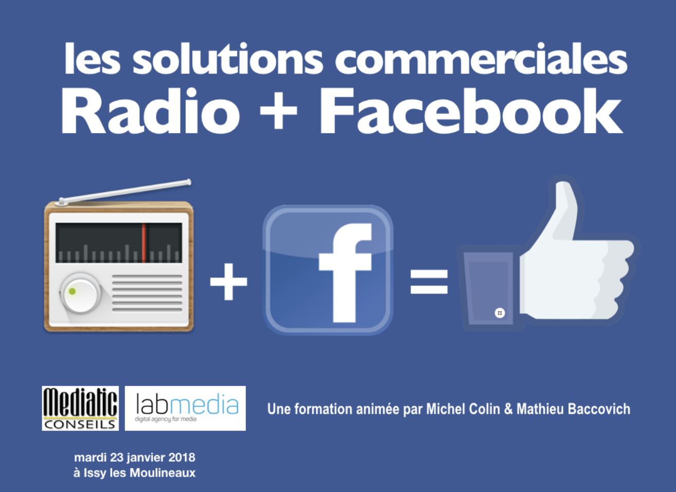 Apprenez à vendre des offres "Radio + Facebook"