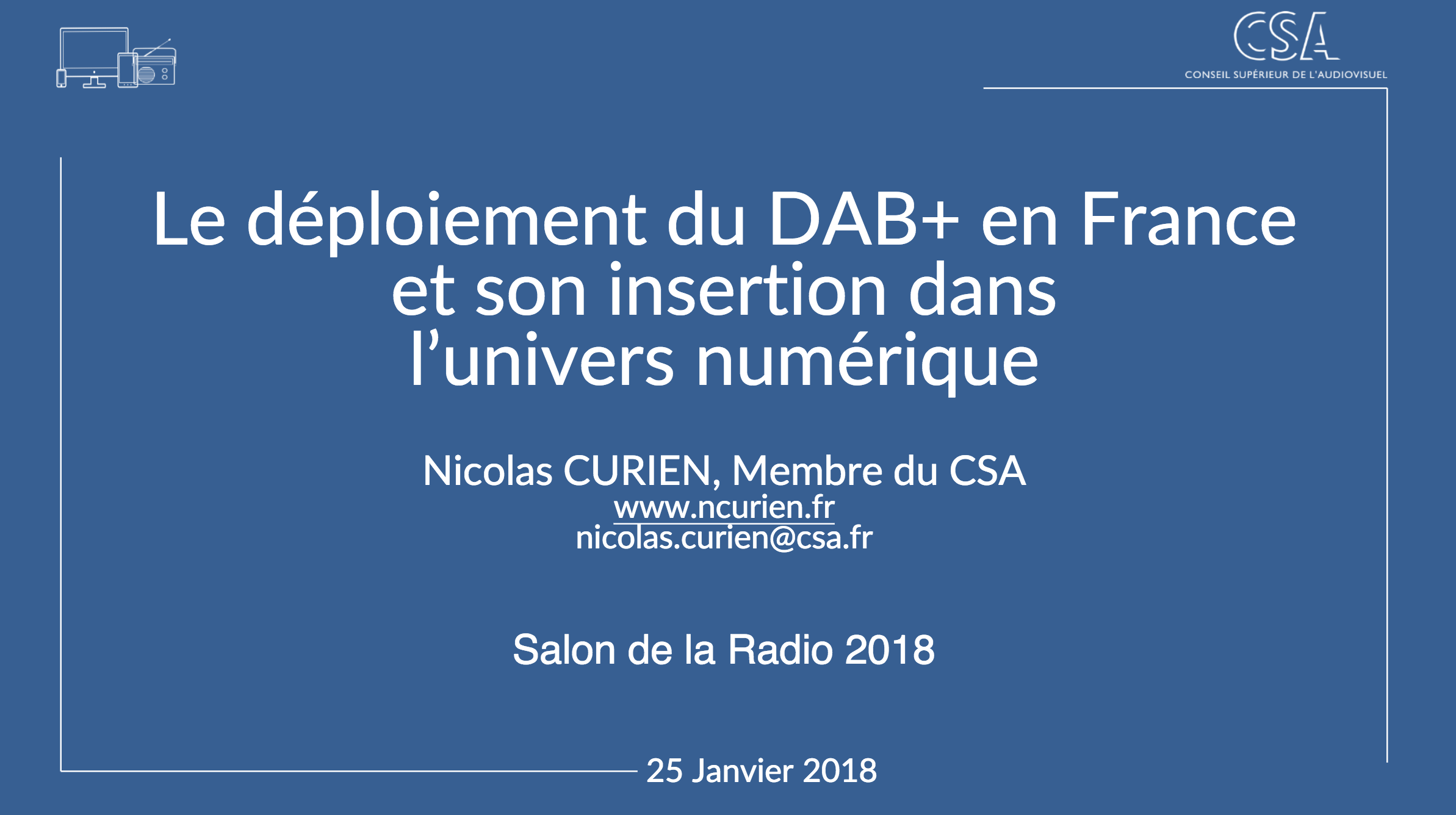 Le DAB+ en France : ce sera "vite et viable" selon le CSA