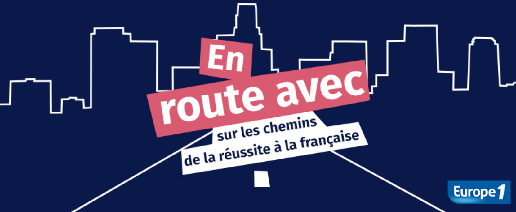 Europe 1 lance la série originale "En route avec"