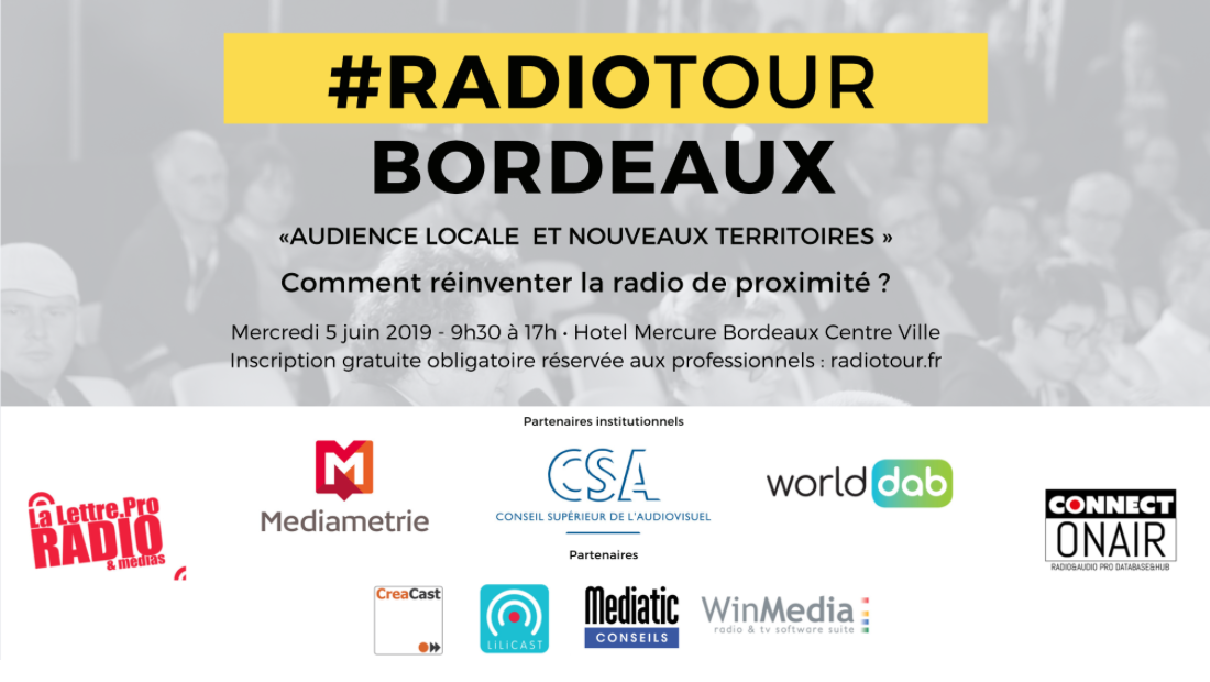 Radio Tour : rendez-vous à Bordeaux le 5 juin