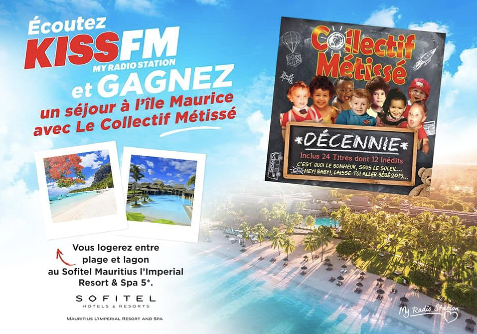 Kiss FM : le groupe Collectif Metissé offre un séjour sous le soleil