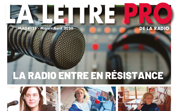 Voici votre magazine en Flipbook n°121 de la Lettre Pro de la Radio