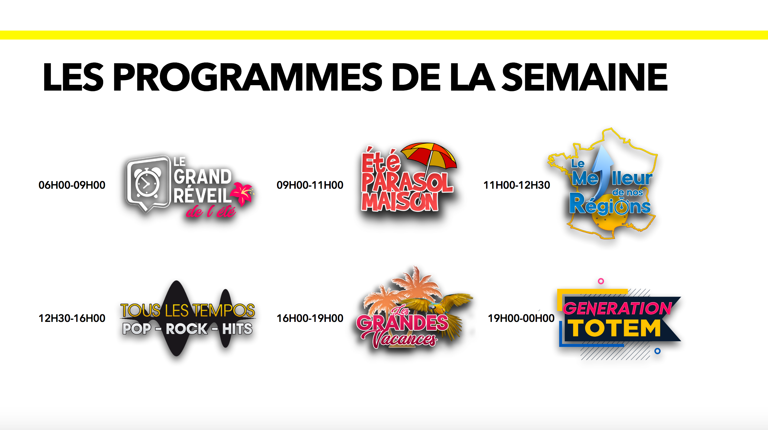 Ce lundi, Totem a lancé sa grille d'été