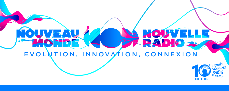 Le World Radio Day aura lieu le 13 février 2021