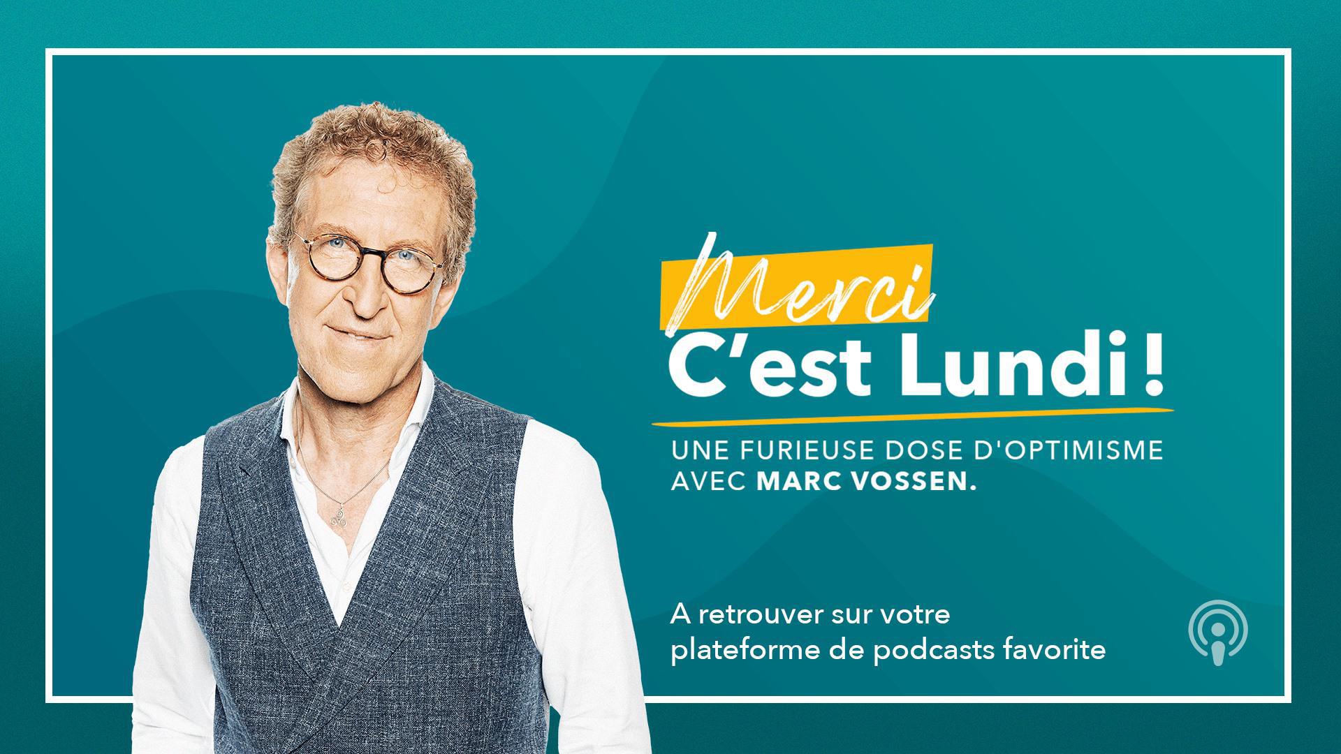 Marc Vossen lance "Merci, c'est lundi !"