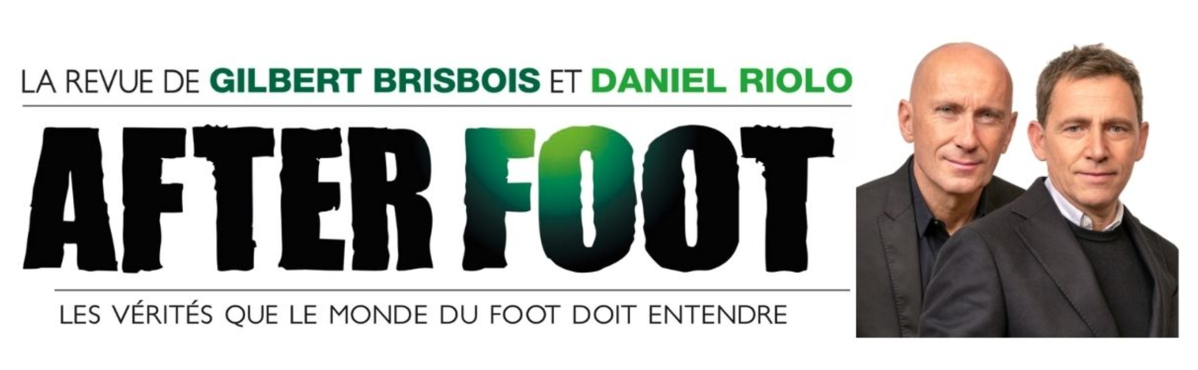 L'After Foot : après l'émission, la revue