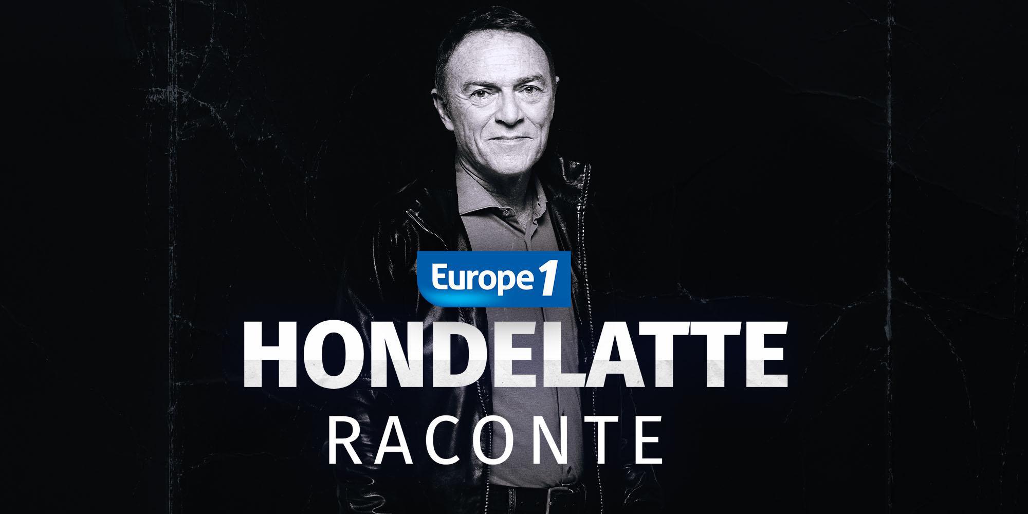Europe 1 lance "Hondelatte raconte Premium"