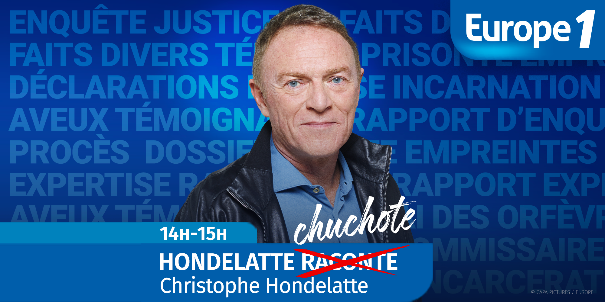 Christophe Hondelatte chuchote sur Europe 1
