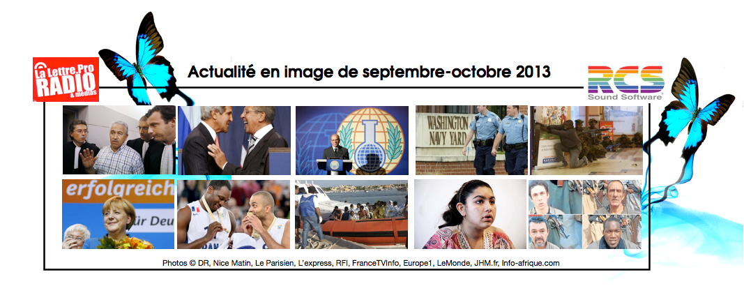 L'actualité en image de la période Septembre-Octobre 2013