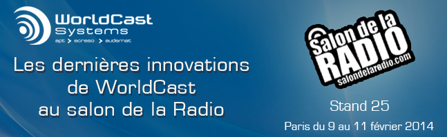 WorldCast Systems au Salon de la Radio