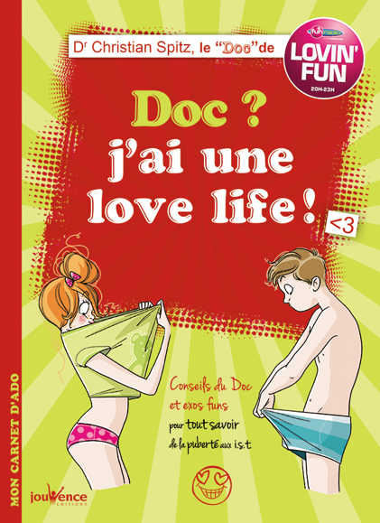 "Doc ? J'ai une Love Life !"