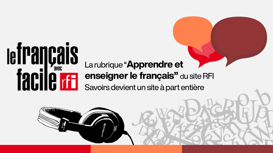 La langue française à l'honneur sur France Médias Monde
