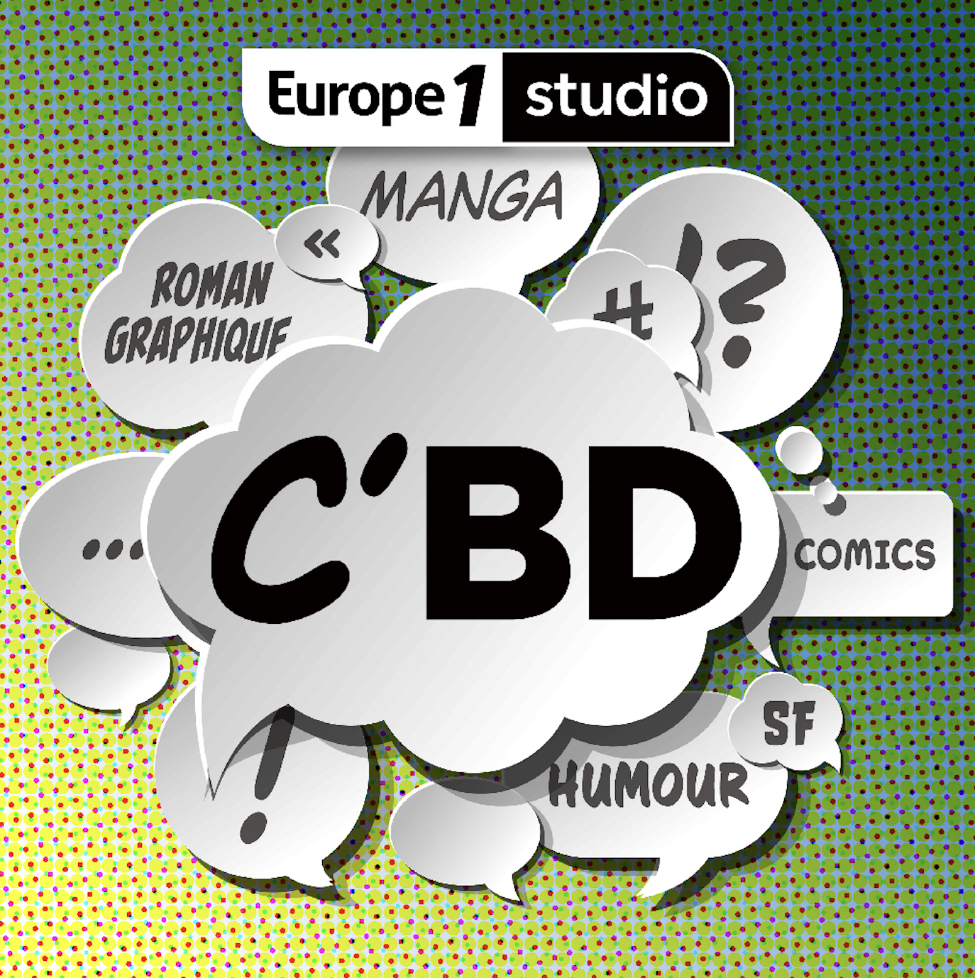 "C’BD" : le podcast d’Europe 1 Studio qui rend accro aux bandes dessinées