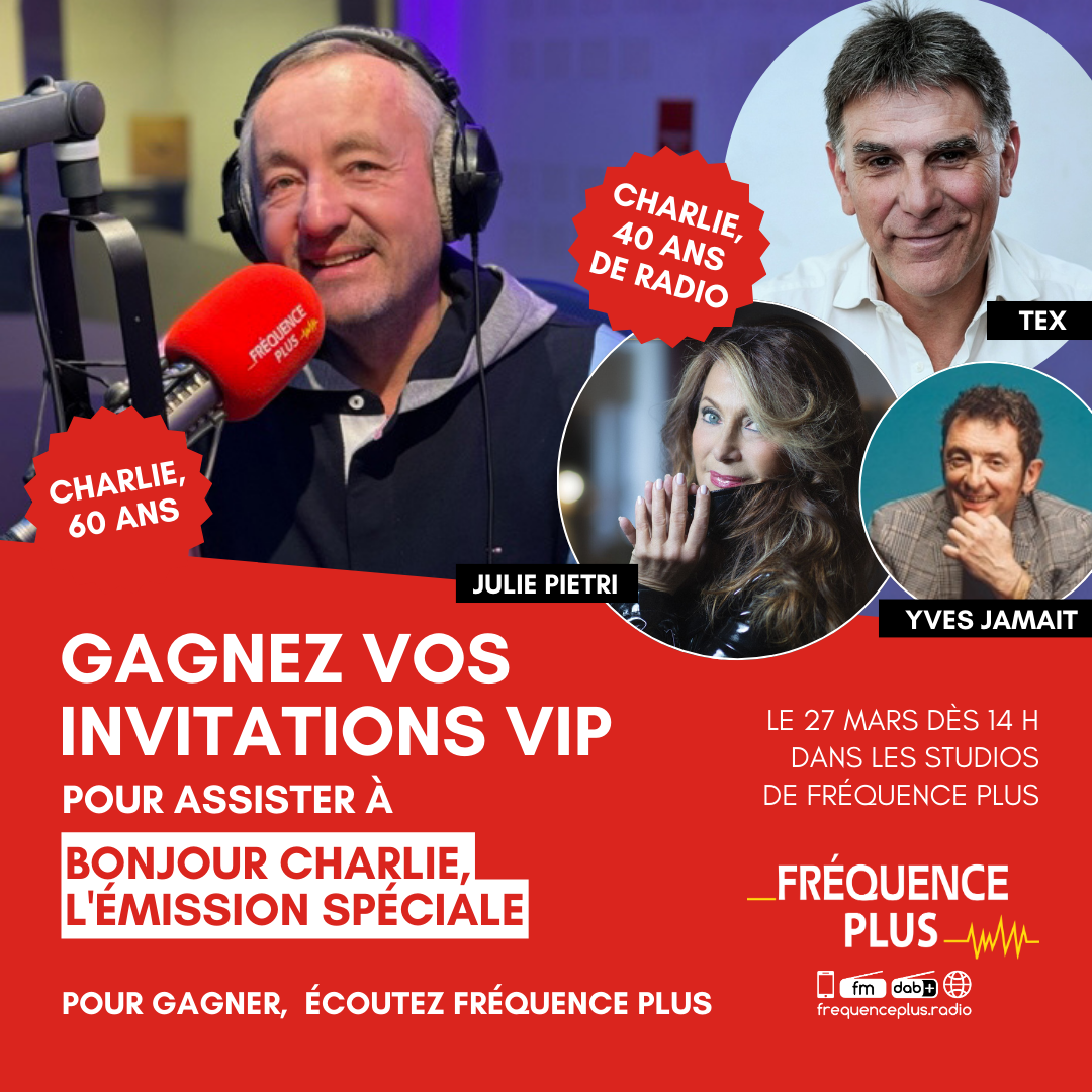 Fréquence Plus : bon anniversaire Charlie !