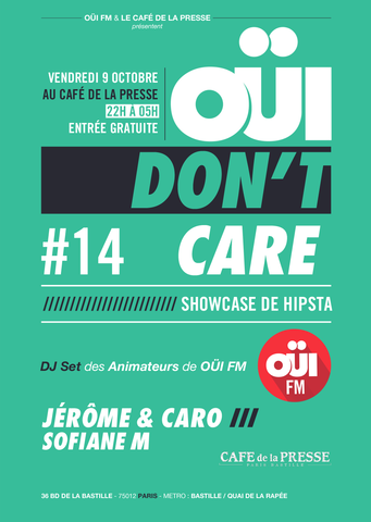 Ce soir, c'est la Oui Don't Care