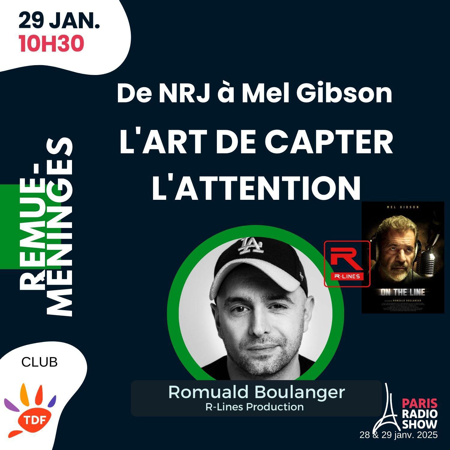 Paris Radio Show : le réalisateur Romuald Boulanger partagera ses secrets pour capter l'attention