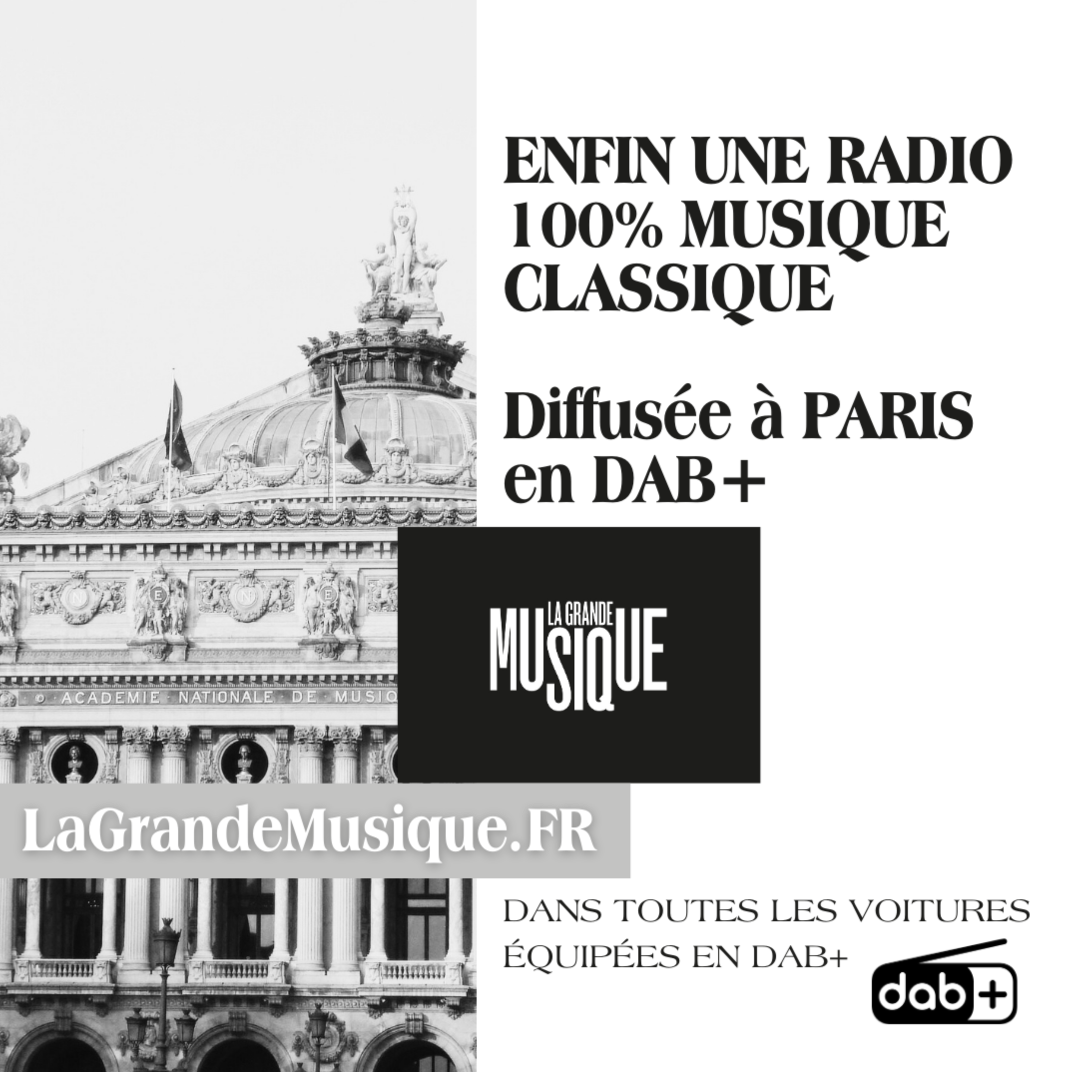 La Grande Musique désormais diffusée à Paris en DAB+
