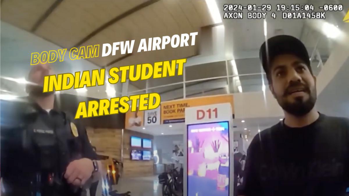 "I am from a Good Family": Indian Student on Getting Arrested for Shoplifting at DFW Airport, Texas