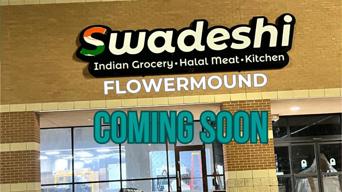 Swadeshi to Open a New Mega Indian Grocery and Kitchen in Flower Mound