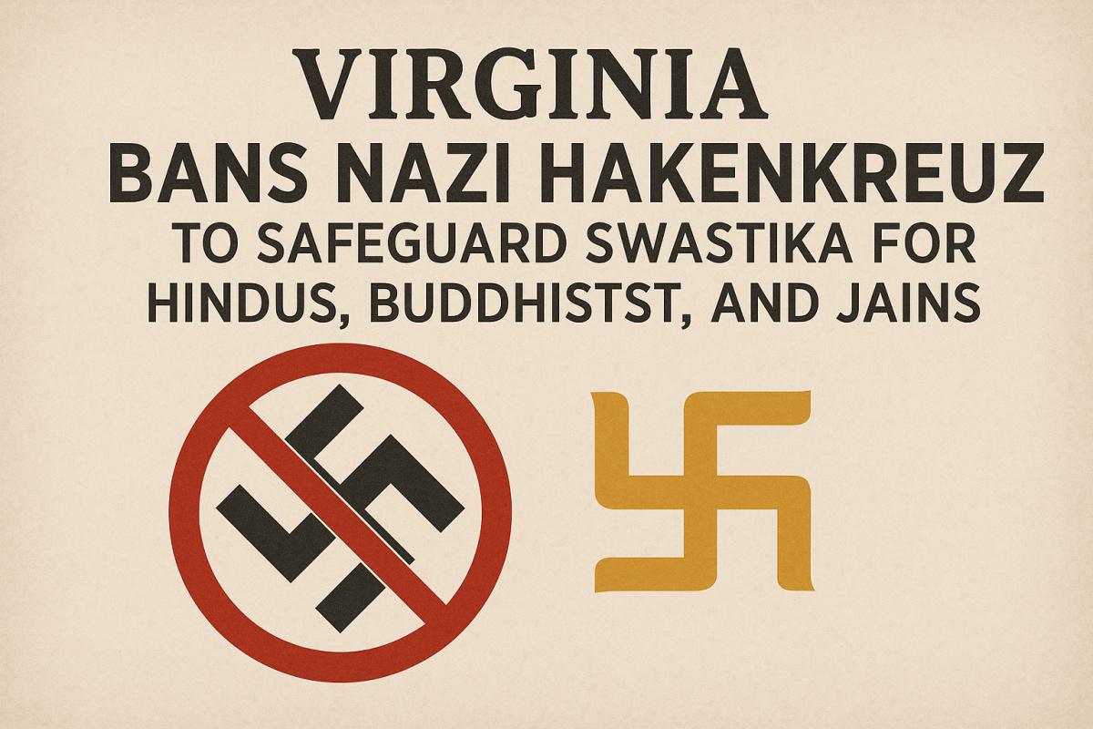 Virginia Enacts Law Distinguishing Nazi Hakenkreuz from Sacred Swastika Virginia Enacts Law Distinguishing Nazi Hakenkreuz from Sacred Swastika