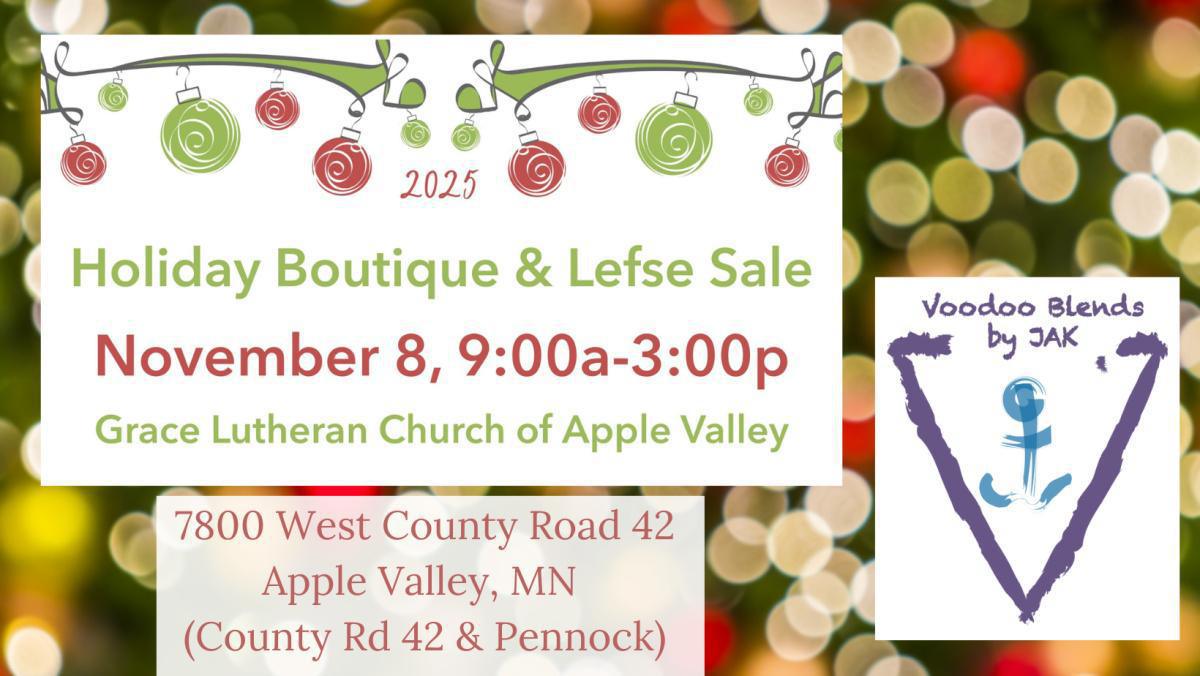 2025 Grace Lutheran Church Holiday Boutique & Lefse Sale 2025 Grace Lutheran Church Holiday Boutique & Lefse Sale
