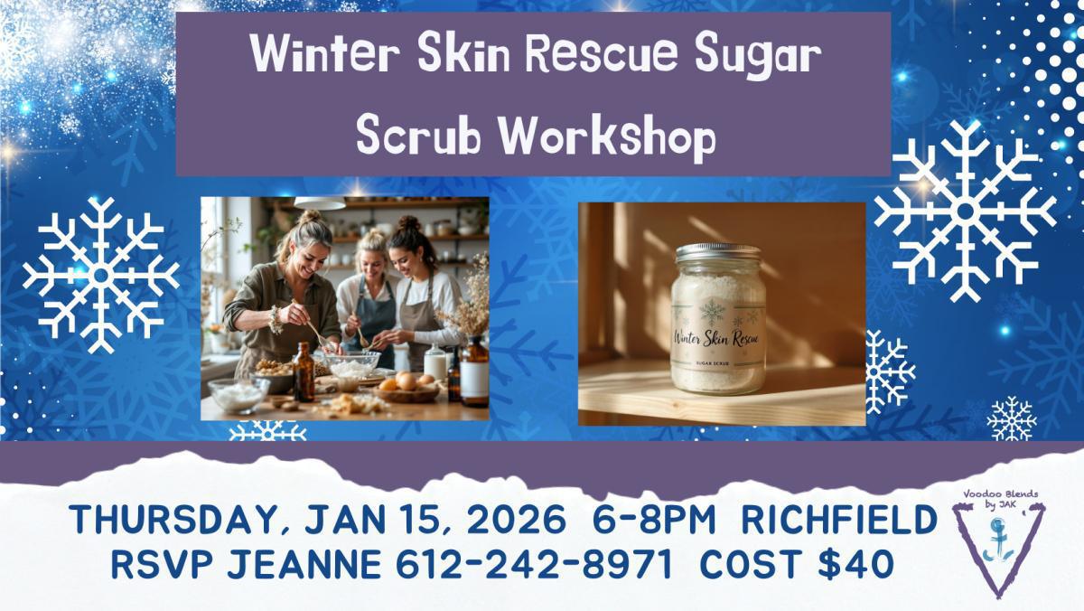 Winter Skin Rescue Sugar Scrub Workshop Winter Skin Rescue Sugar Scrub Workshop