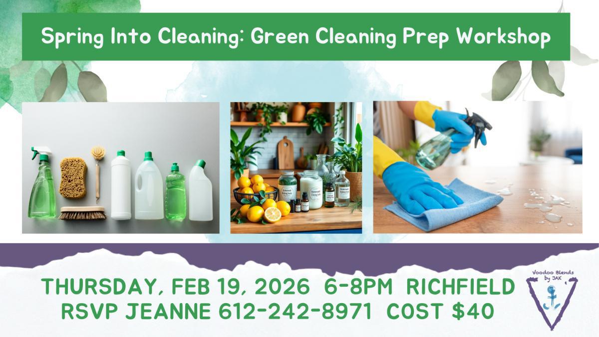 Spring Into Cleaning: Green Cleaning Prep Workshop